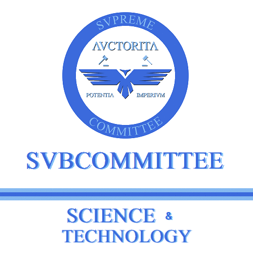 Subcommittee on Science & Technology for the Supreme Committee of the Nobility International